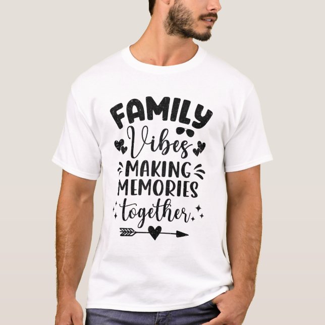 Camiseta Familia Vibes 2024 Reunión Familiar Haciendo Recue (Anverso)