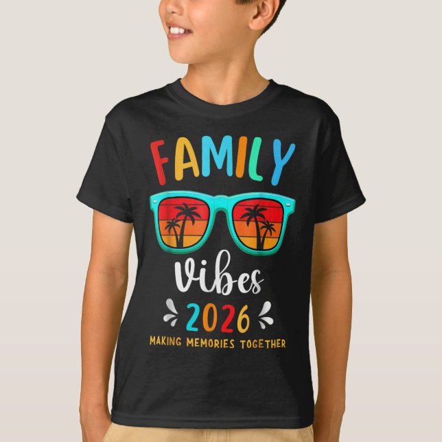 Camiseta Familia Vibes 2026 Vacaciones Familiares De Reunió (Anverso)
