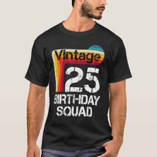 Camiseta Familia Vintage de cumpleaños número 25 años