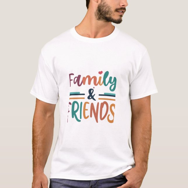 Camiseta Familia y amigos (Anverso)