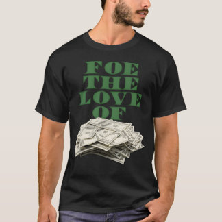Camiseta familiagreelamordeldinero