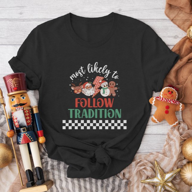 Camiseta Familiares amigos que más probablemente coincidan  (Subido por el creador)