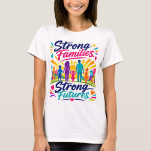 Camiseta Familias Fuertes
