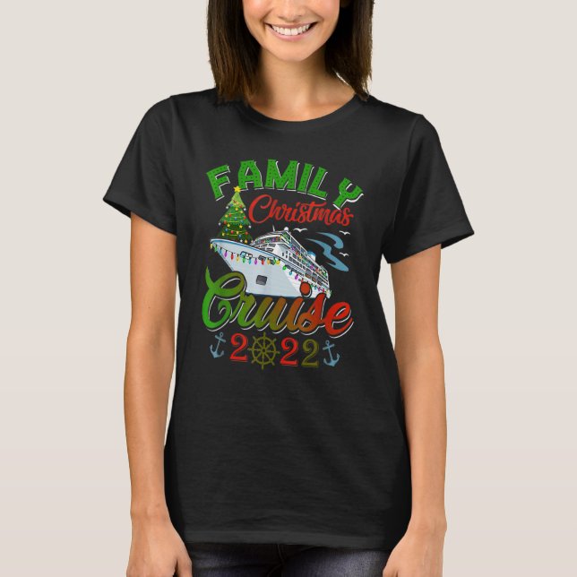Camiseta Family Christmas Cruise 2022 Cruising  Christmas (Anverso)