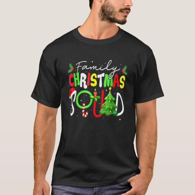 Camiseta Family Christmas Squad Team Santa Xmas Pajama Men  (Anverso)