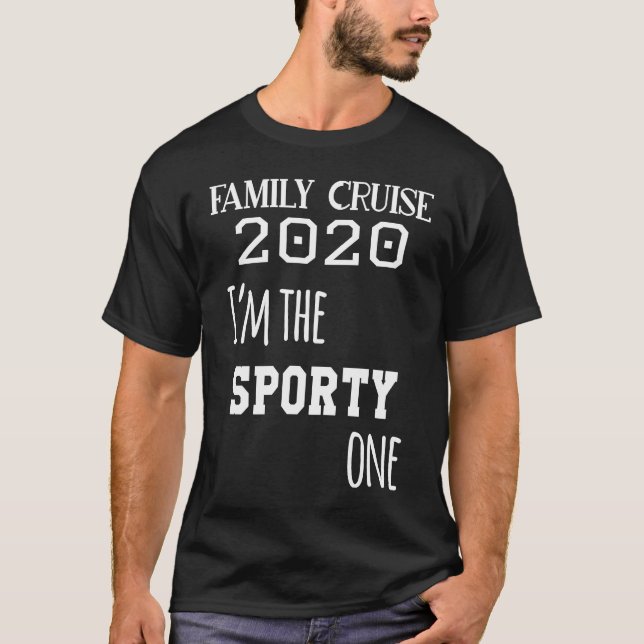 Camiseta Family Cruise 2020 Matching  I'm The Sporty One (Anverso)