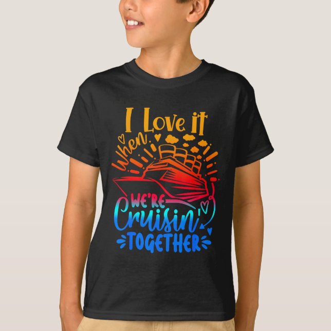 Camiseta Family Cruise 2026 I Love It When We're Cruisin' T (Anverso)