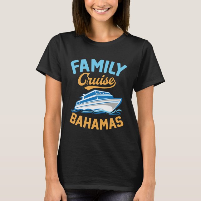 Camiseta Family Cruise Bahamas Matching Tropical Cruise Shi (Anverso)