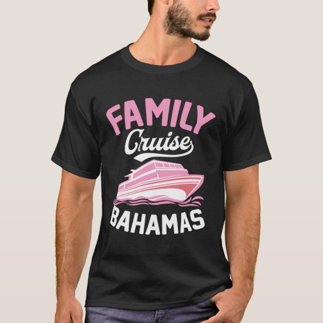 Camiseta Family Cruise Bahamas Matching Tropical Cruise Shi (Anverso)