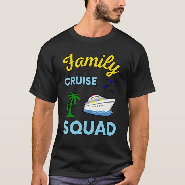 Camiseta Family Cruise Squad Ship Boat Vacation Summer Vaca (Anverso)