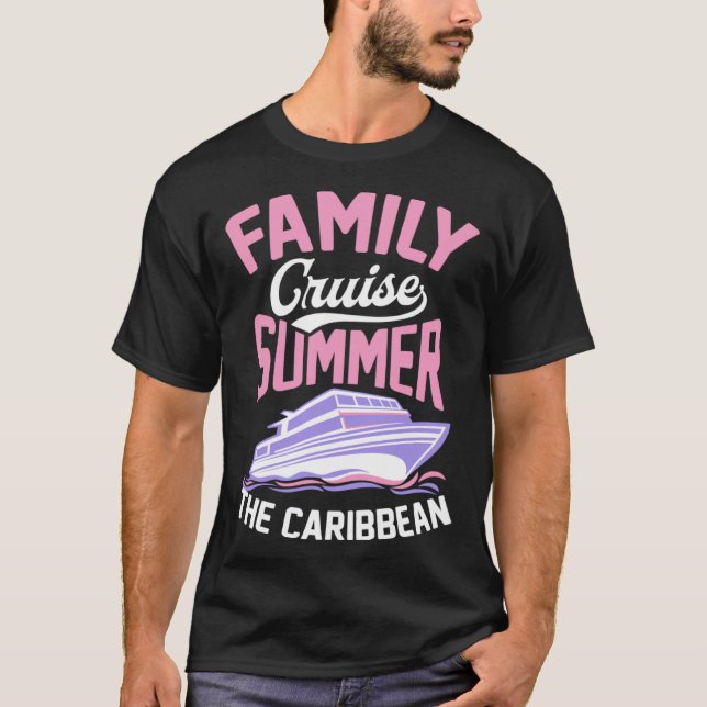Camiseta Family Cruise Summer The Caribbean Matching Cruise (Anverso)