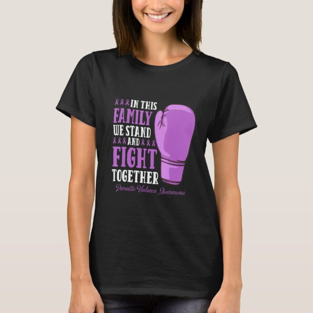 Camiseta Family Fight Supporter Pul Domestic Violence Aware (Anverso)