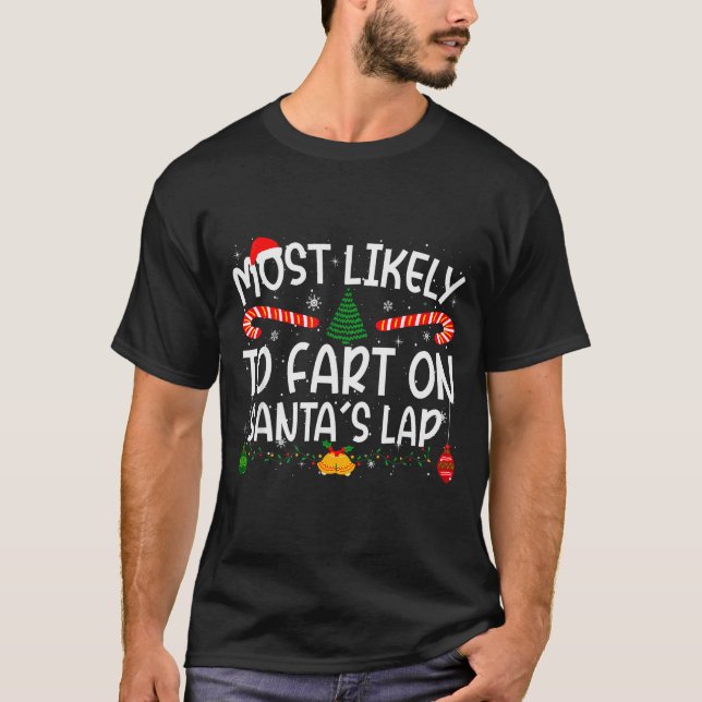 Camiseta Family Matching Xmas Most Likely To Fart On Santa' (Anverso)
