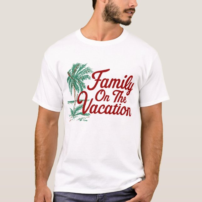 Camiseta Family On The Vacation (Anverso)