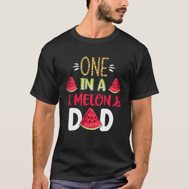 Camiseta Family One In A Melon Dada Birthday Party Matching (Anverso)
