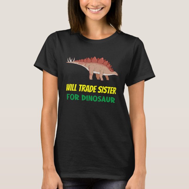 Camiseta Family Siblings Love Brother Trade Sister For Dino (Anverso)