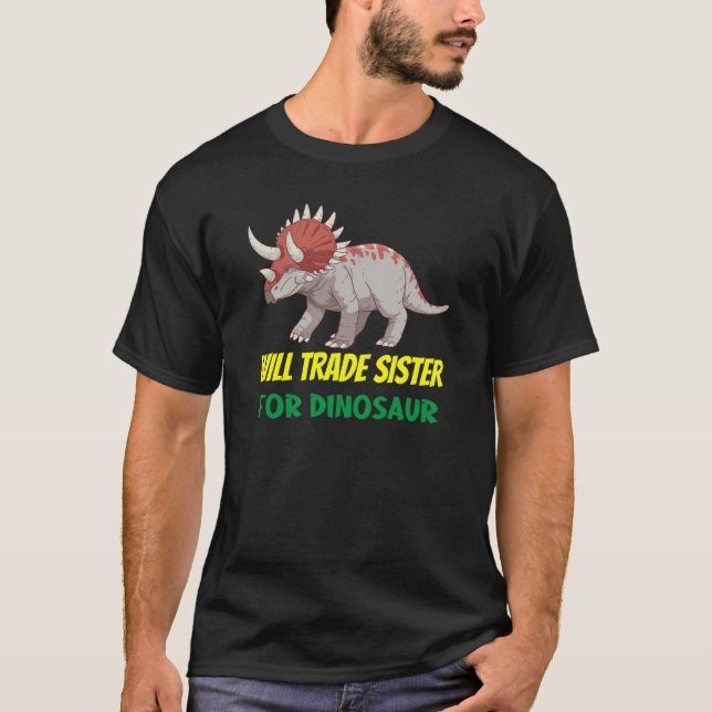 Camiseta Family Siblings Love Brother Trade Sister For Dino (Anverso)