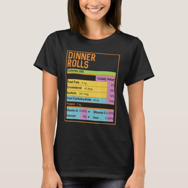 Camiseta Family Thanksgiving  Dinner Rolls Nutrition Facts (Anverso)