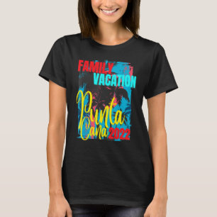 Camiseta Family Vacation 2022 Punta Cana Family Matching Su