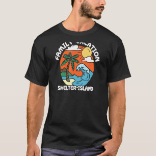 Camiseta Family Vacation Shelter Island Beach Nueva York