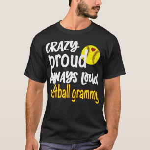 Camiseta Famosa Abuela Grammy De Softbol Siempre Ruidosa