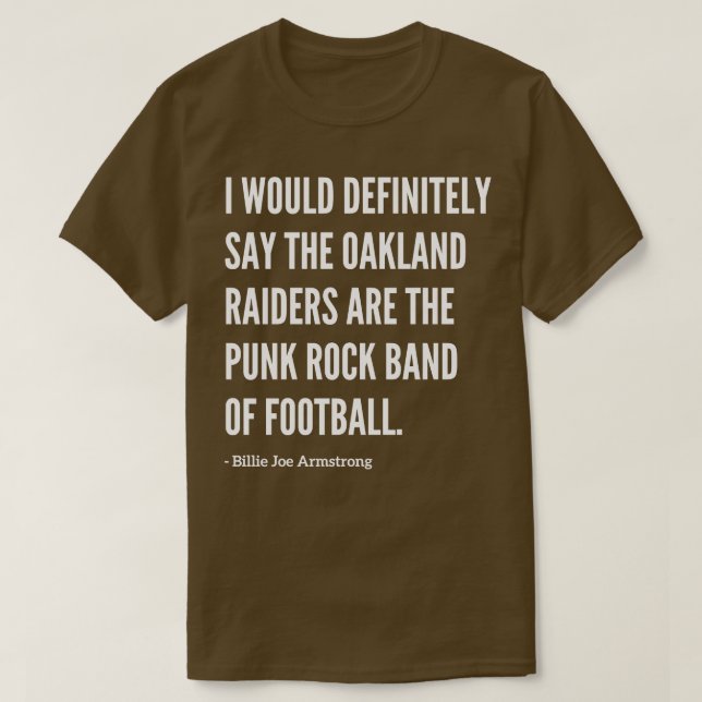 Camiseta Famosa cita de Billie Joe Armstrong Raiders (Diseño del anverso)