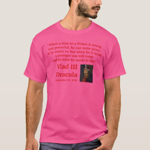 Camiseta Famosa cita de Drácula Vlad el Empalador chica