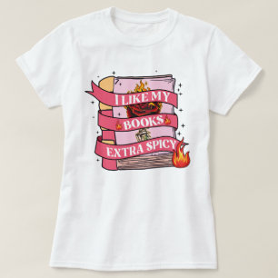 Camiseta Famoso Bookish I Like My Books Extra Spich