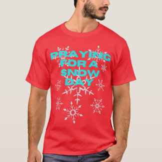 Camiseta Famoso Copo De Nieve Rezando Por Una Nieve Esquian
