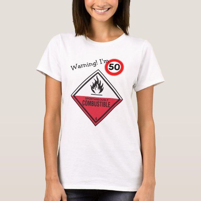 Camiseta Famoso cumpleaños número 50 Su Menopausia sofocos (Anverso)