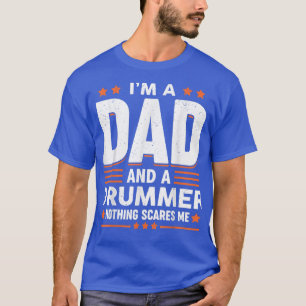 Camiseta Famoso Drummer papá dice el día de los padres de p