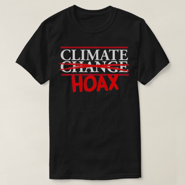 Camiseta Famoso engaño climático por cambio climático extre (Diseño del anverso)