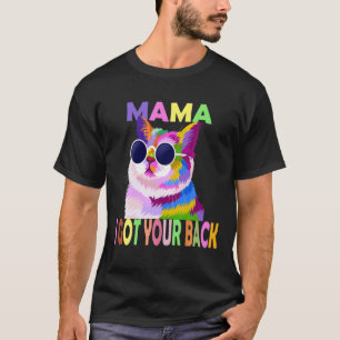 Camiseta Famoso Gato Colorido Mamá Te Recuperé Con Sungl