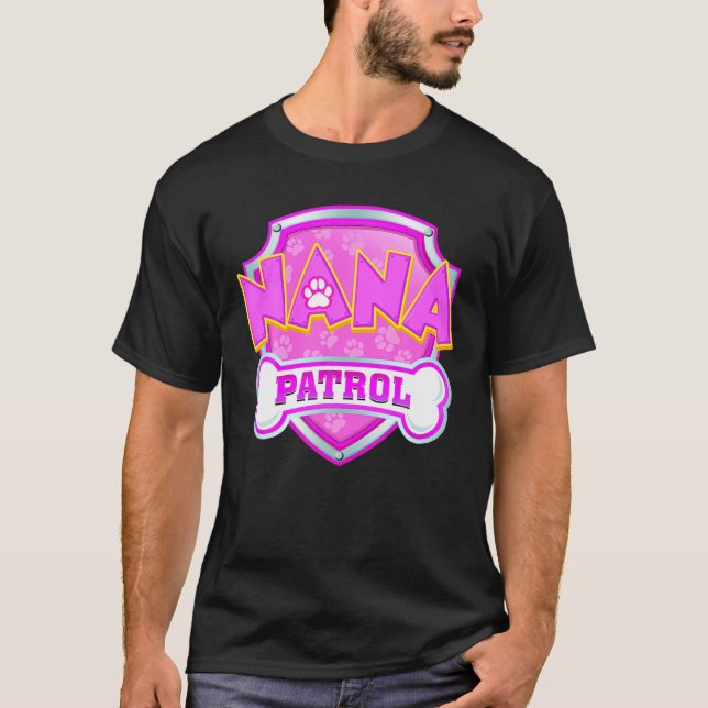 Camiseta Famoso Nana Patrol Perro Mamá, Papá Para Hombres M (Anverso)