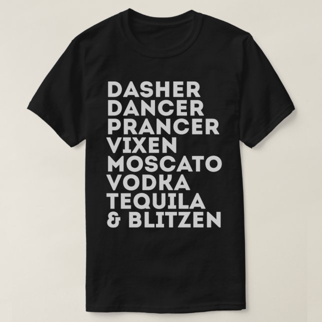 Camiseta Famoso reno alcohólico Dasher Dancer Prancer Mosca (Diseño del anverso)