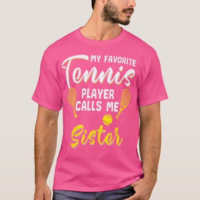 Camiseta Famoso tenista Hobby Racquet Sista Sis (Anverso)