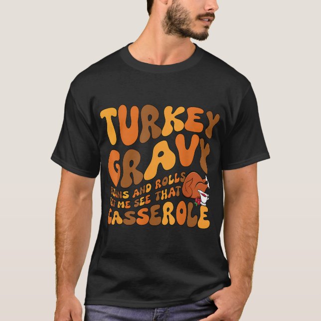 Camiseta Famosos Granos Turcos Y Rollos Casserole Graciosos (Anverso)