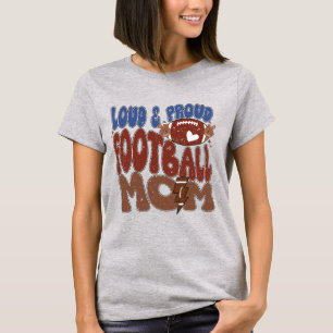 Camiseta Famosos y orgullosos deportes de fútbol de mamá