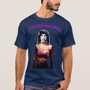 Camiseta Fan de la comedia clásica de horror Frankenhooker 