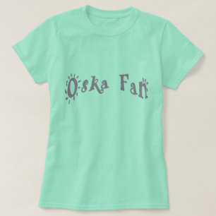 Camiseta Fan de Oska