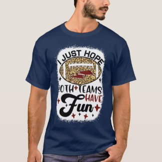Camiseta Fan Gracioso Espero Que Ambos Equipos Se Divertan