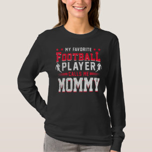 Camiseta Fanático americano jugador de fútbol jugador mami