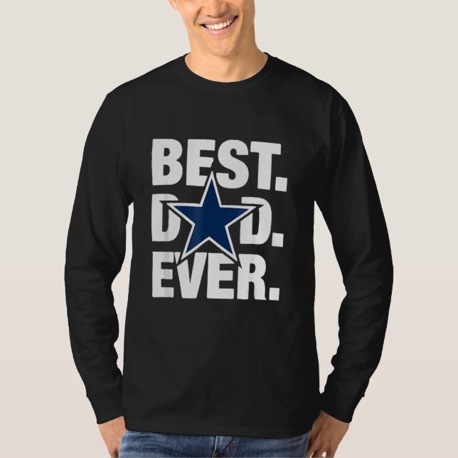 Camiseta Fanático de Dallas mejor papá que nunca ama el Día (Anverso)