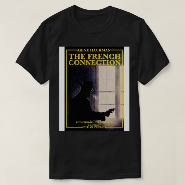 Camiseta Fanático de la conexión francesa TShirt (Diseño del anverso)