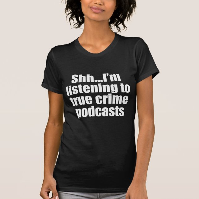 Camiseta Fanático de podcast divertido sobre crímenes verda (Anverso)