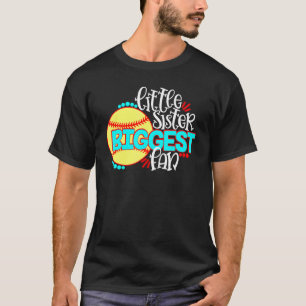 Camiseta Fanático más grande de la hermana pequeña