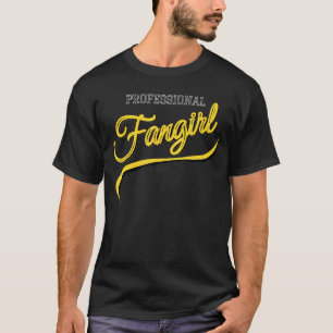 Camiseta Fangirl profesional