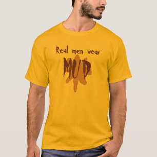 Camiseta Fango real del desgaste de hombres