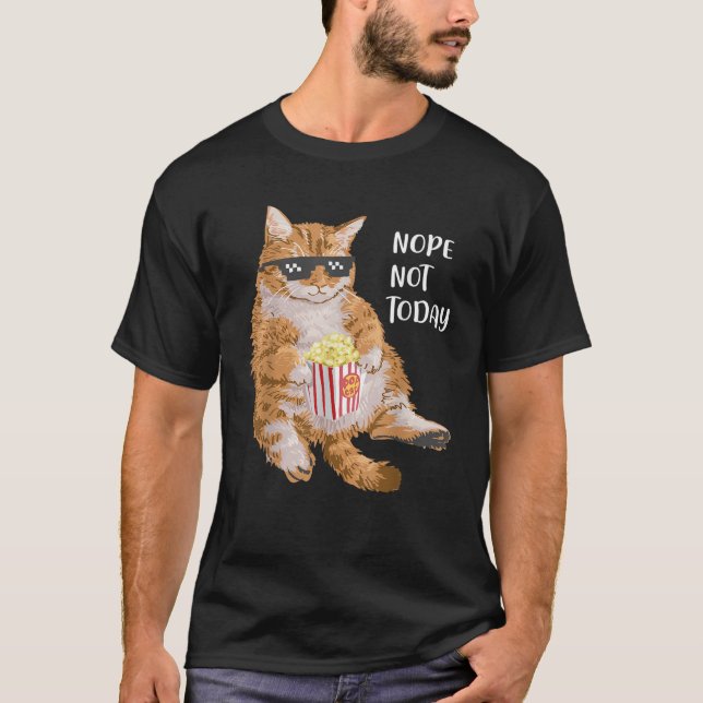 Camiseta fanny cute lazy cat Nope Not Today for lovers cats (Anverso)