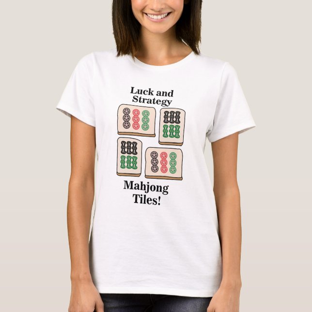 Camiseta Fans de Mahjong Tiles Luck Strategy Player (Anverso)